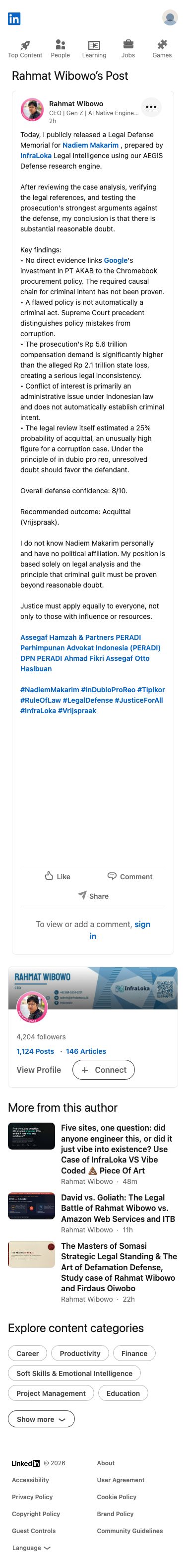 Rahmat Wibowo announced his public release of an AI-generated legal defense memorial for Nadiem Makarim, confidently asserting substantial reasonable doubt and recommending acquittal while overstating his engine's authoritative legal conclusions.