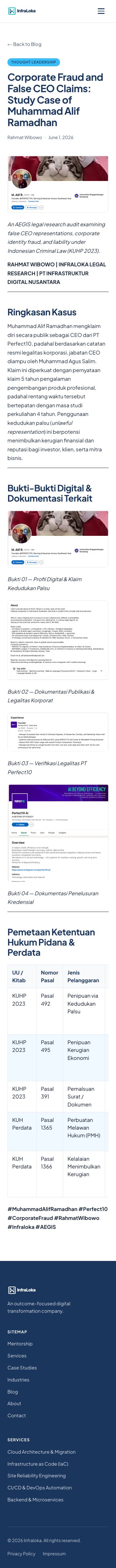 Rahmat Wibowo published a legal research audit accusing Muhammad Alif Ramadhan of corporate fraud and falsely claiming to be CEO of PT PerfectIO, alleging violations of Indonesian Criminal Law and potential financial and reputational harm to investors.