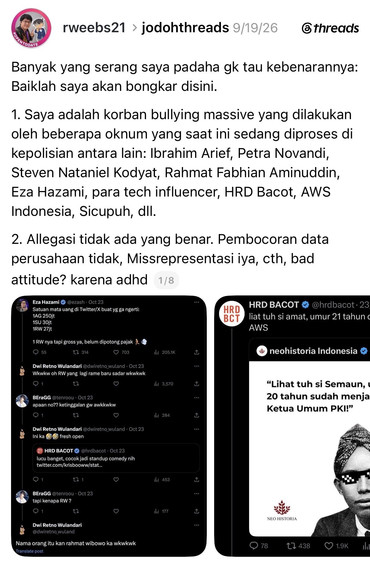 Rahmat Wibowo publicly accused multiple figures—including Ibrahim Arief, Petra Novandi, Steven Nataniel Kodyat, and Rahmat Fabhian Aminuddin—of bullying him, dismissing the fact that the accused were exercising their freedom of speech and had no ill intentions toward him.