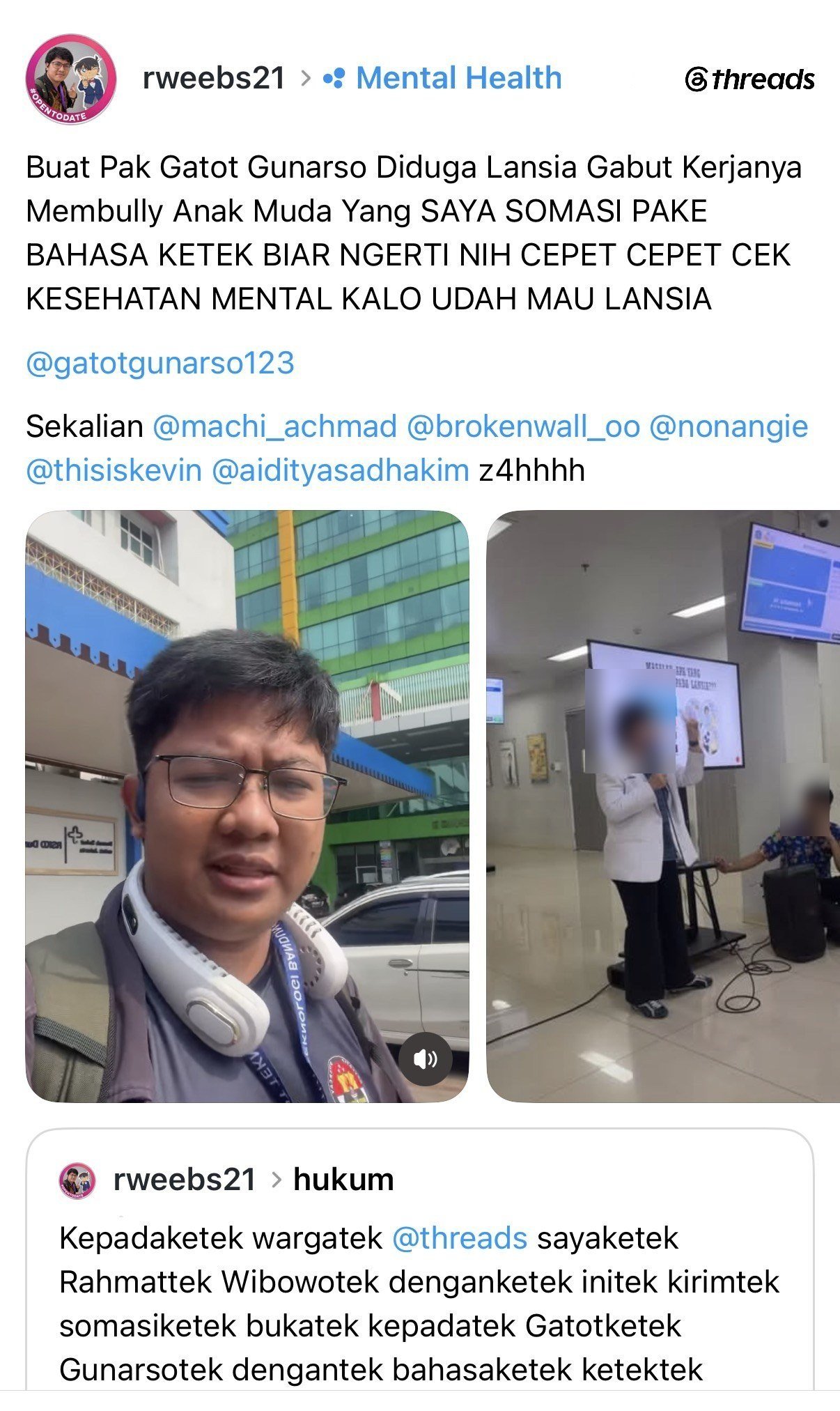 Rahmat Wibowo accuses Gatot Gunarso of bullying young people, mocking him as an allegedly idle elderly man who should get his mental health checked, while boasting that he sent him a somasi written in 'ketek' gibberish 'so he understands', and tags Machrio Achmad Nurhatta and other users.