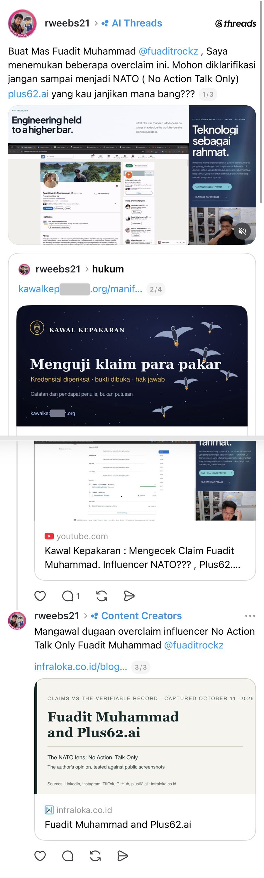 Rahmat Wibowo accuses Fuadit Muhammad of 'overclaiming' and brands him a 'NATO (No Action Talk Only)' influencer in a three-part Threads post, demanding 'where is the plus62.ai you promised???' while promoting a video from his kawalkep******.org initiative and an InfraLoka blog post that pick through Fuadit's LinkedIn profile and GitHub activity — even though Fuadit has longer employment tenures and more accomplishments than Rahmat himself.