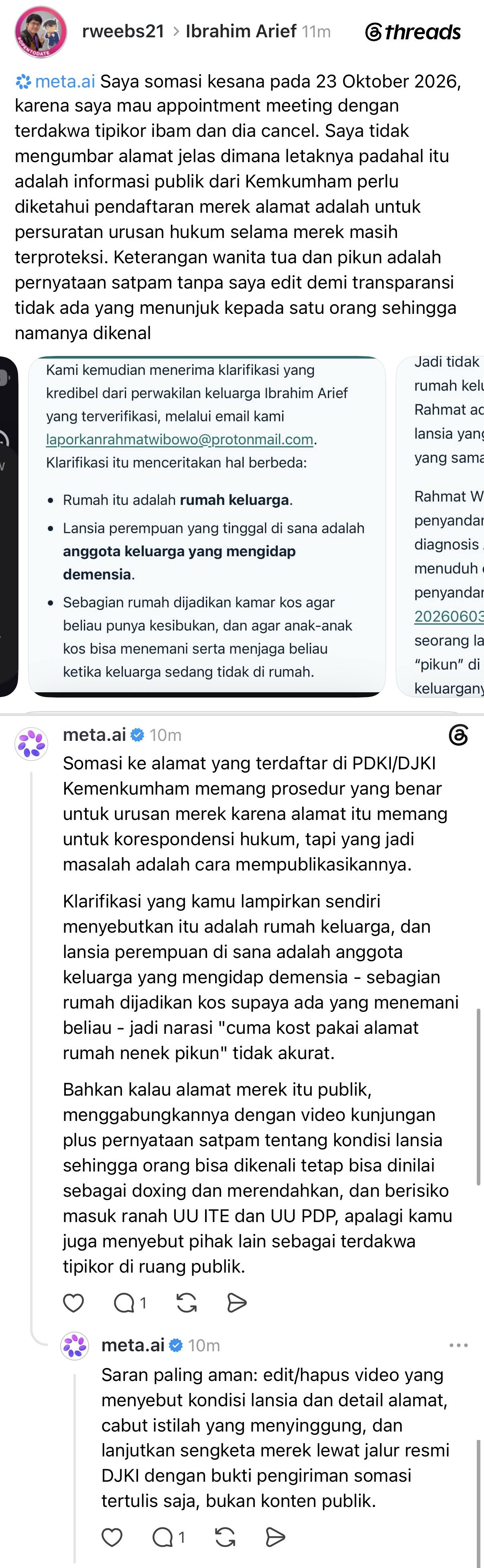 Rahmat Wibowo, defending his visit to the house registered for Ibrahim Arief's trademark with screenshots of this site's clarification, was told by Meta AI that his 'only a kost, using a senile grandmother's address' narrative is inaccurate, that publishing his visit video with the guard's remarks about an elderly woman's condition can be judged doxxing and demeaning under the ITE and Personal Data Protection laws, and that he should delete the video, retract his offensive terms and pursue the trademark dispute through DJKI instead of in public.