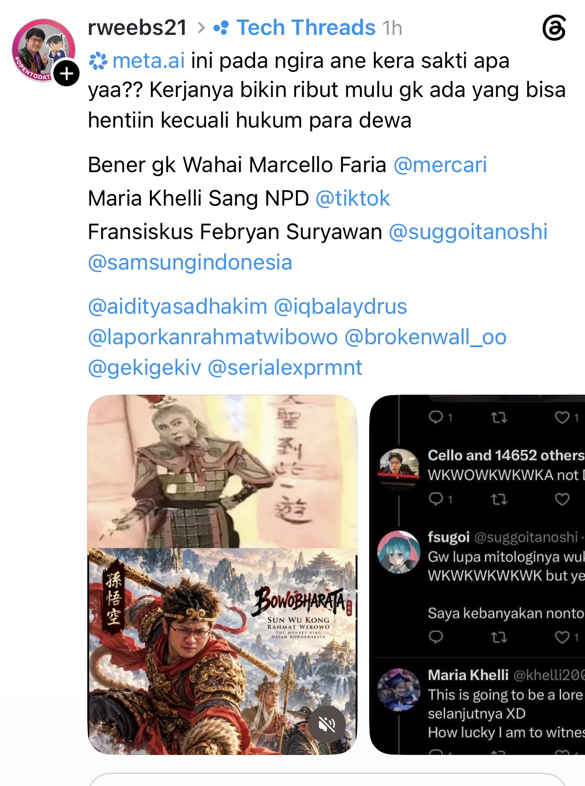 Rahmat Wibowo cast himself as Sun Wukong, the Monkey King, in an AI poster ('Bowobharata'), joking that people think he is a magic monkey whose 'job is making trouble' that only 'the law of the gods' can stop, while tagging Marcello Faria with his employer Mercari, calling Maria Khelli 'the NPD' and tagging TikTok, tagging Fransiskus Febryan Suryawan with Samsung Indonesia, and mass-tagging six other accounts.