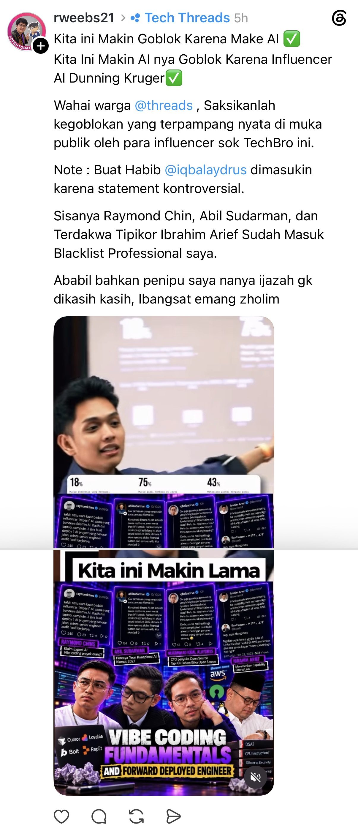 Rahmat Wibowo posted an AI-made 'Vibe Coding Fundamentals' poster mocking Raymond Chin, Abil Sudarman, Muhammad Iqbal Alaydrus and Ibrahim Arief as 'sok TechBro' influencers making people dumber, announced that Raymond, Abil and 'Terdakwa Tipikor' Ibrahim Arief are on his 'Blacklist Professional', and called Abil a fraud and Ibrahim 'Ibangsat', 'emang zholim'.