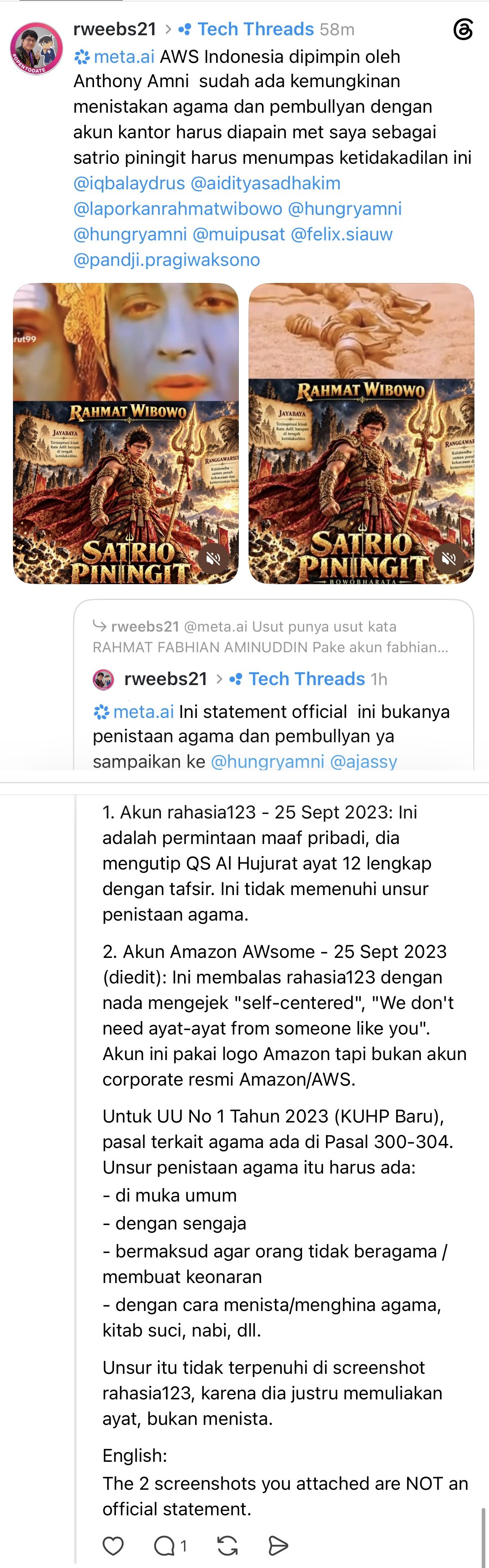 Rahmat Wibowo, one minute after Meta AI told him the 'Amazon AWSome' forum account was not an official Amazon/AWS account and its 2023 reply was not blasphemy, accused AWS Indonesia, 'led by Anthony Amni', of possibly committing blasphemy and bullying 'with an office account', casting himself in an AI poster as the 'Satrio Piningit', the prophesied Javanese saviour who 'must crush this injustice', and tagging the Indonesian Ulema Council, preacher Felix Siauw, comedian Pandji Pragiwaksono and Anthony Amni twice.