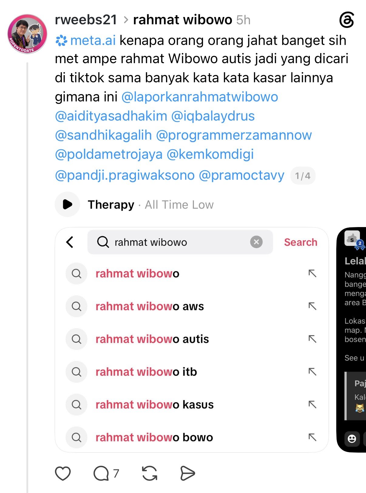Rahmat Wibowo, who harassed a pregnant colleague, complained to Meta AI how 'cruel' people are because 'rahmat wibowo autis' had become a TikTok search suggestion, apparently forgetting that he cursed her unborn child to be born autistic and that he has himself smeared another man as autistic, while tagging nine accounts with nothing to do with it, from programming YouTubers and comedian Pandji Pragiwaksono to Polda Metro Jaya and the Ministry of Communication and Digital Affairs.
