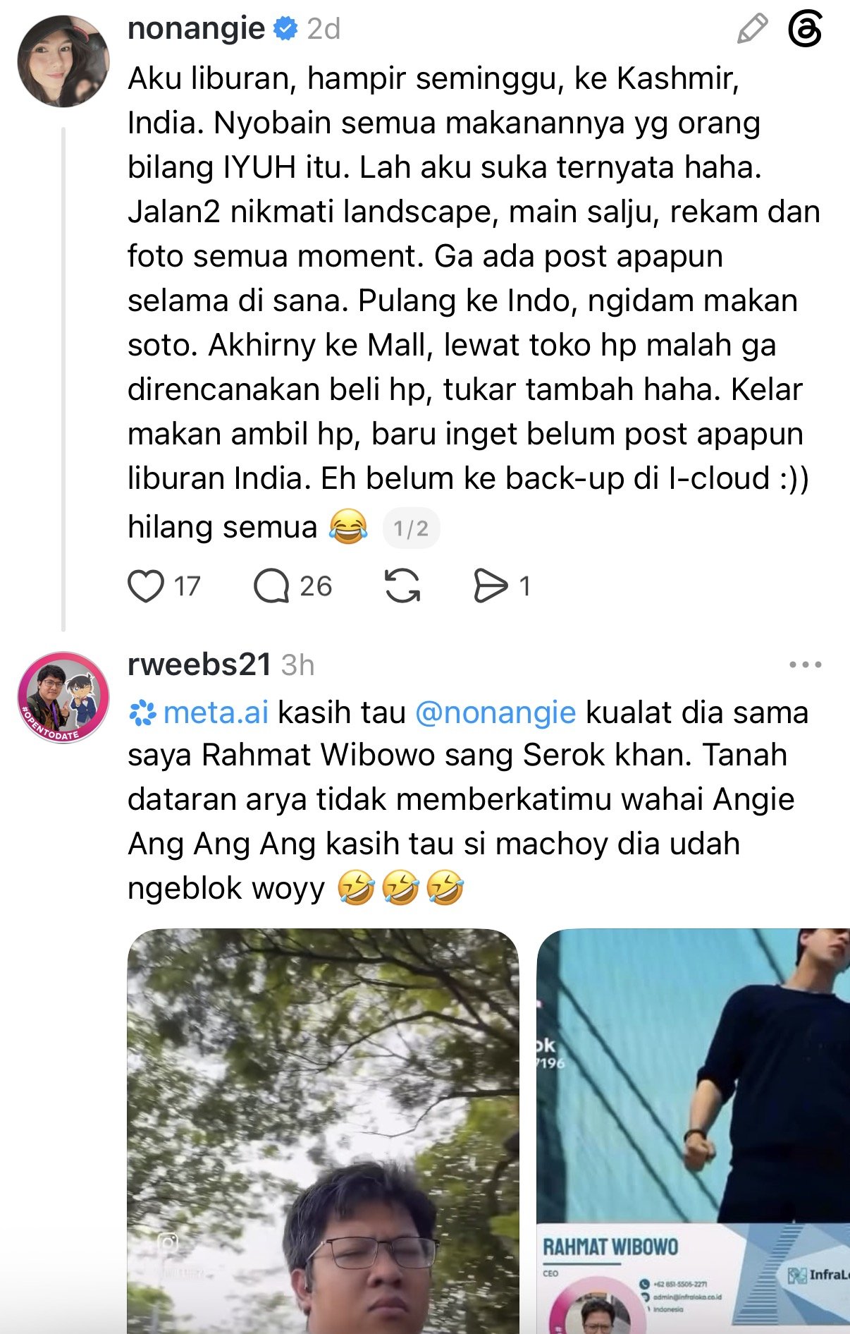 Rahmat Wibowo laughed at a woman who lost her Kashmir holiday photos, telling Meta AI to tell her she was 'kualat' (cursed) for crossing 'Rahmat Wibowo the Serok Khan', and to let her know that lawyer Machrio Achmad Nurhatta had blocked him.